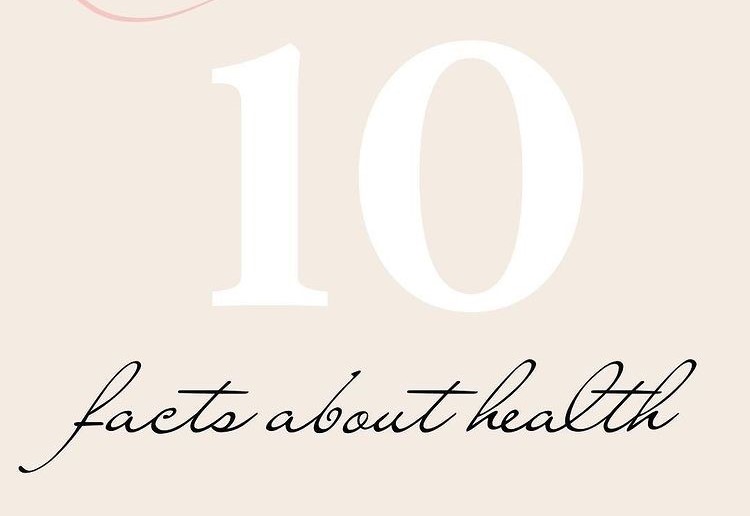 10 facts about health