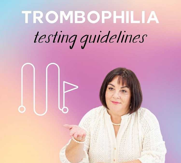 New Guidelines for thrombophilia testing